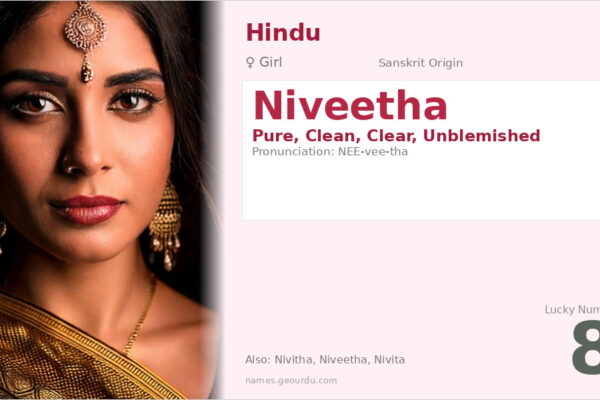Niveetha Name Meaning — Sanskrit Origin, Girl Name & Details (2025)