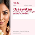 Ojaswitaa Name Meaning and Details