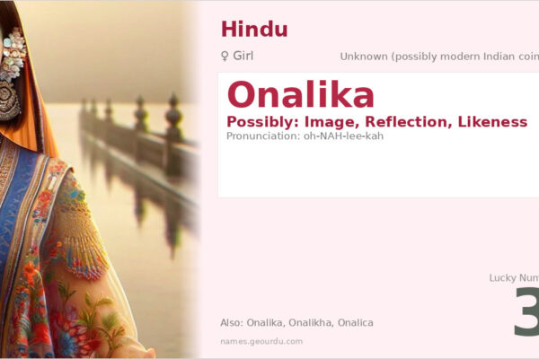 Onalika Name Meaning — Origin, Gender & Details (2025)