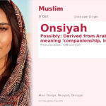 Onsiyah Name Meaning and Details