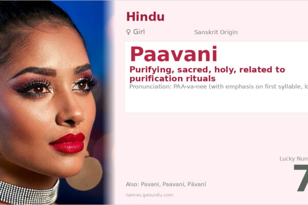 Paavani Name Meaning — Sanskrit Origin, Girl Name & Details (2025)