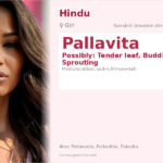 Pallavita Name Meaning and Details