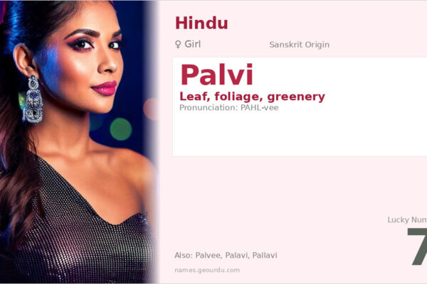 Palvi Name Meaning — Sanskrit Origin, Girl Name & Details (2025)