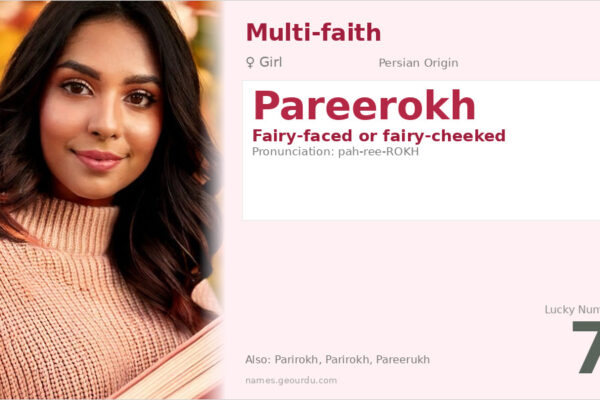 Pareerokh Name Meaning — Persian Origin, Girl’s Name & Details (2025)