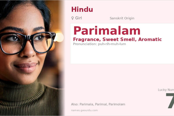 Parimalam Name Meaning — Sanskrit Origin, Girl Name & Details (2025)