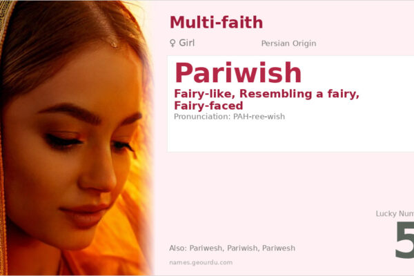 Pariwish Name Meaning — Persian Origin, Girl Name & Details (2025)