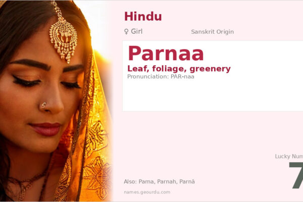 Parnaa Name Meaning — Sanskrit Origin, Girl Name & Details (2025)