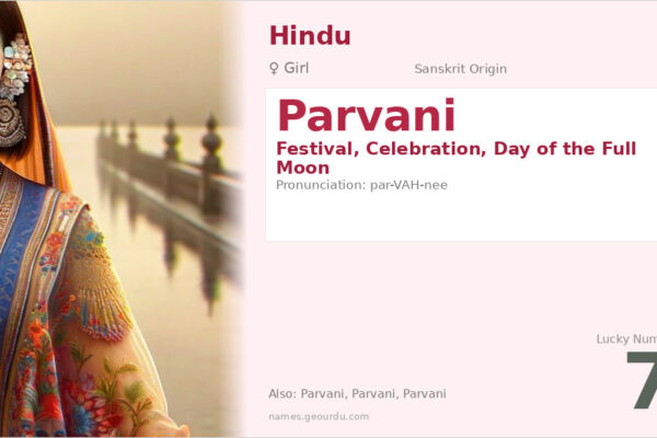 Parvani Meaning — Sanskrit Origin, Girl Name & Hindu Tradition (2025)