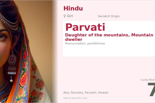 Parvati Name Meaning — Sanskrit Origin, Girl Name & Hindu Significance (2025)