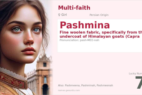 Pashmina Name Meaning — Persian Origin, Girl Name & Details (2025)