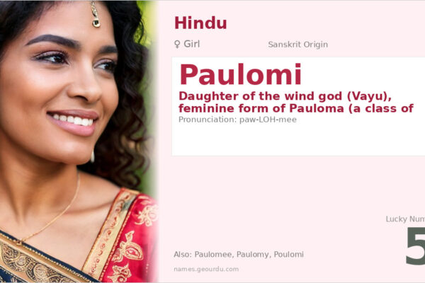 Paulomi Name Meaning — Sanskrit Origin, Hindu Girl Name & Mythology (2025)