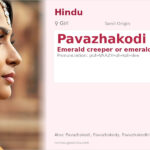Pavazhakodi Name Meaning and Details