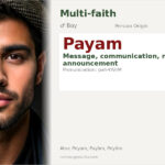 Payam Name Meaning and Details