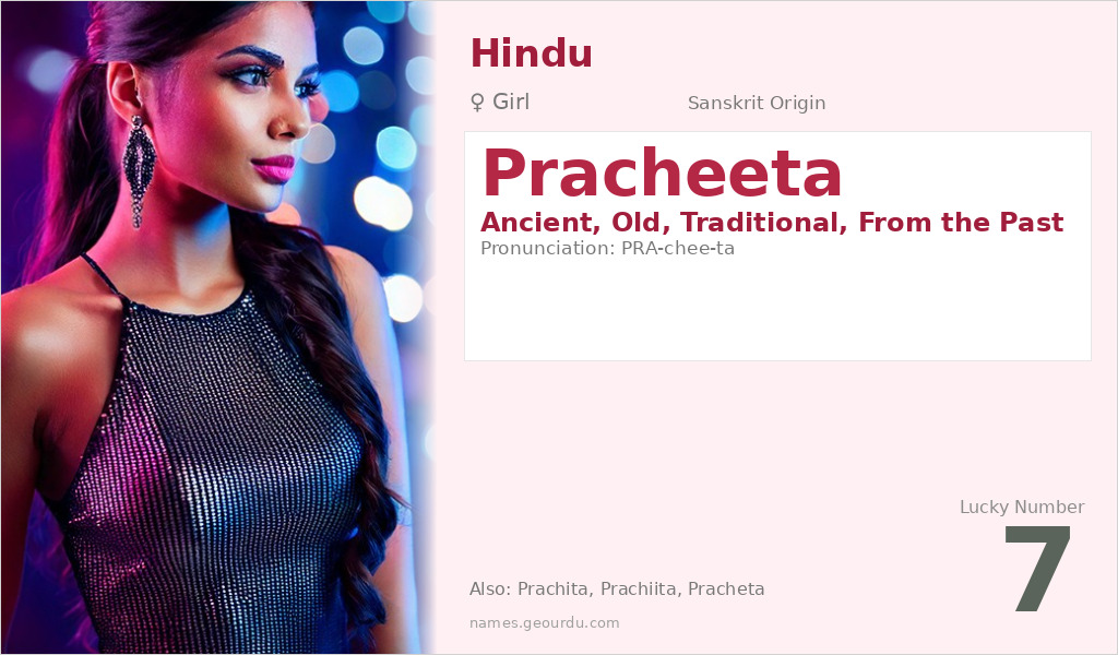 Pracheeta Name Meaning and Details