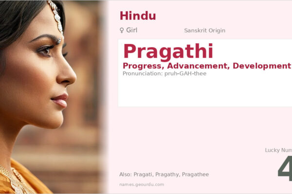 Pragathi Name Meaning — Sanskrit Origin, Girl Hindu Name & Details (2025)