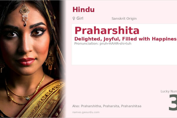 Praharshita Name Meaning — Sanskrit Origin, Girl Name & Details (2025)