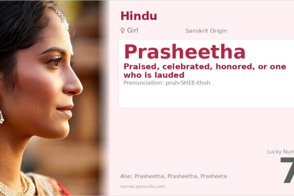 Prasheetha Name Meaning — Sanskrit Origin, Girl Name & Details (2025)