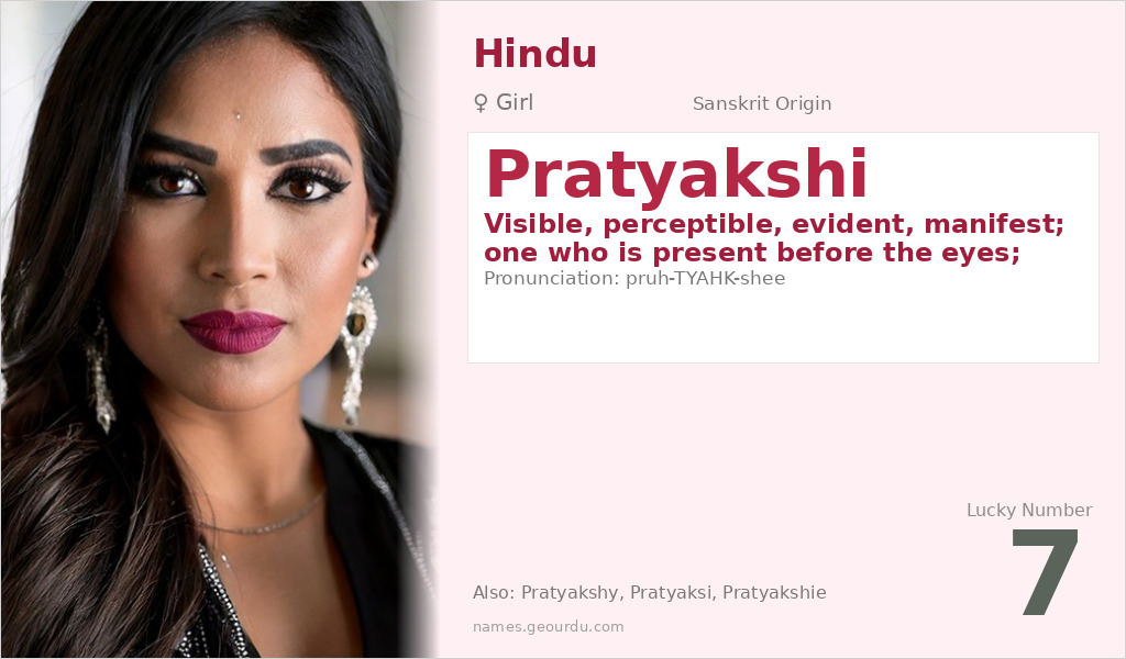 Pratyakshi Name Meaning and Details