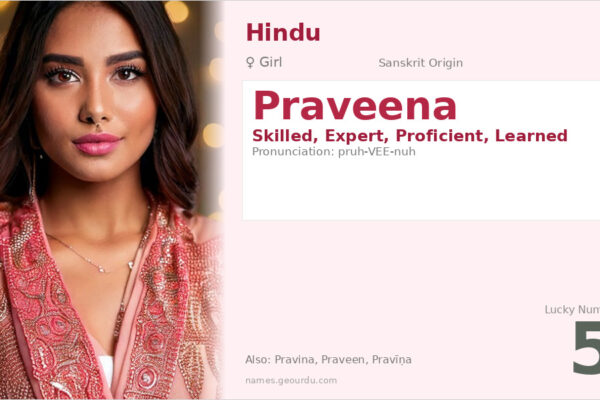 Praveena Name Meaning — Sanskrit Origin, Girl Name & Details (2025)