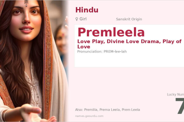 Premleela Name Meaning — Sanskrit Origin, Girl Name & Details (2025)