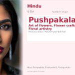 Pushpakala Name Meaning and Details