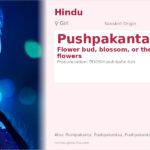Pushpakanta Name Meaning and Details