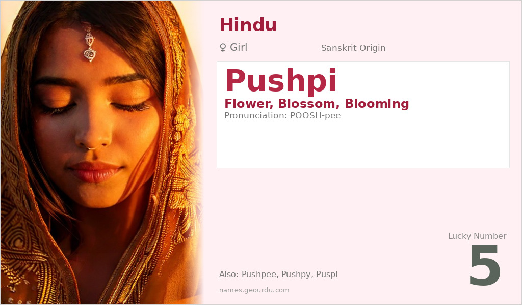 Pushpi Name Meaning and Details