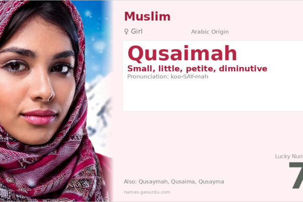 Qusaimah Name Meaning — Arabic Origin, Girl Name & Details (2025)