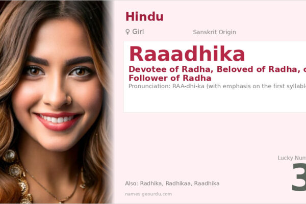 Raaadhika Name Meaning — Sanskrit Origin, Girl Hindu Name & Details (2025)