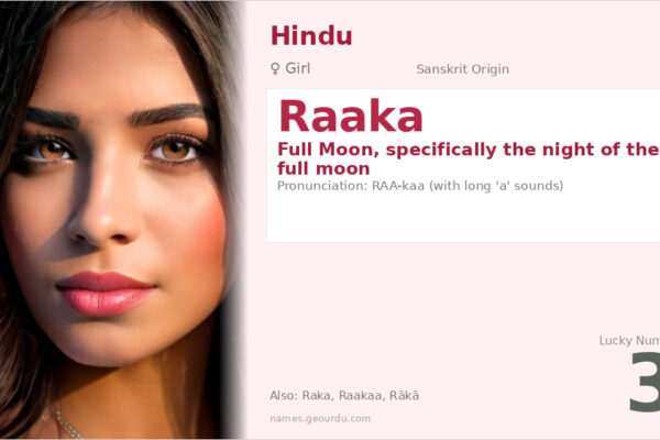 Raaka Name Meaning — Sanskrit Origin, Girl Name & Full Moon Significance