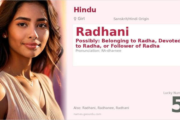 Radhani Name Meaning — Sanskrit Origin, Girl Name & Details (2025)