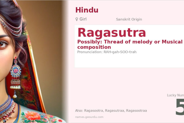 Ragasutra Meaning — Sanskrit Origin, Girl Name & Details (2025)