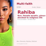 Rahiba Name Meaning and Details