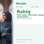 Rahiq Name Meaning and Details