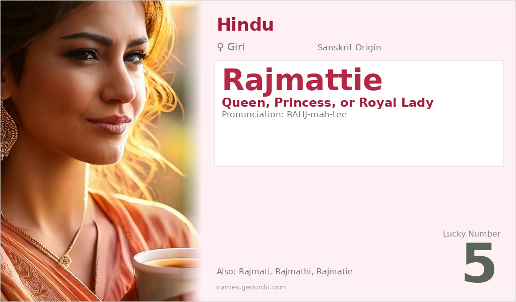 Rajmattie Name Meaning and Details