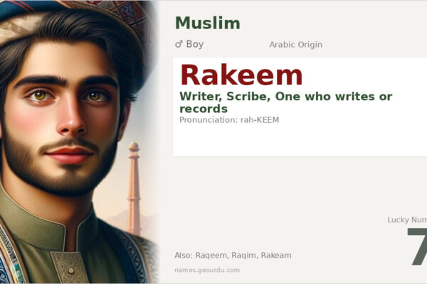 Rakeem Name Meaning — Arabic Origin, Boy & Details (2025)