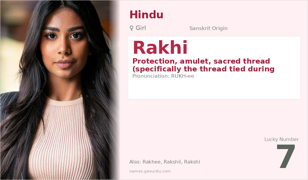 Rakhi Name Meaning and Details