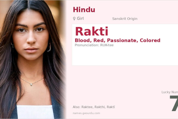 Rakti Name Meaning — Sanskrit Origin, Girl Name & Details (2025)