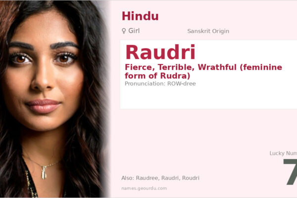 Raudri Name Meaning — Sanskrit Origin, Girl Name & Hindu Significance (2025)
