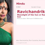 Ravichandrika Name Meaning and Details