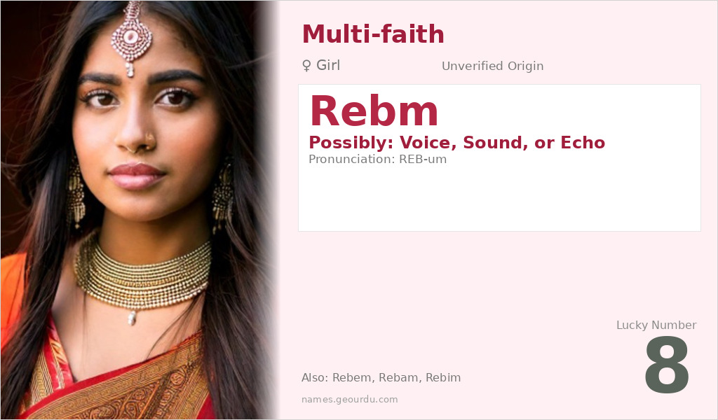 Rebm Name Meaning and Details
