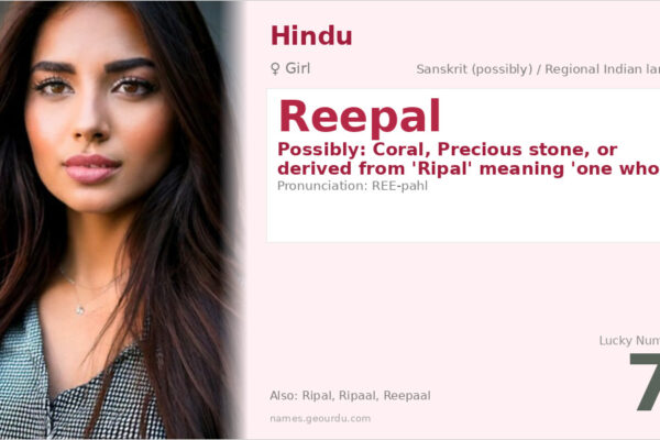 Reepal Name Meaning — Origin, Gender & Details (2025)