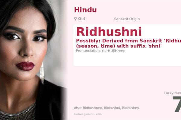 Ridhushni Name Meaning — Sanskrit Origin, Girl Name & Details (2025)