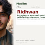 Ridhwan Name Meaning and Details