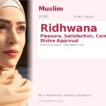 Ridhwana Name Meaning and Details