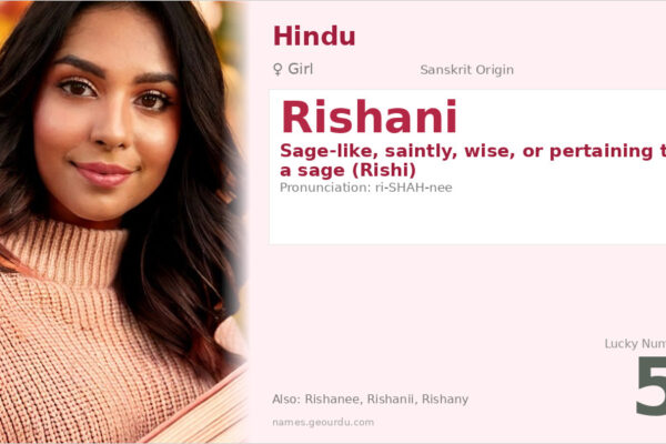 Rishani Name Meaning — Sanskrit Origin, Girl Name & Details (2025)
