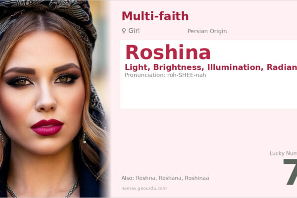 Roshina Name Meaning — Persian Origin, Girl Name & Details (2025)