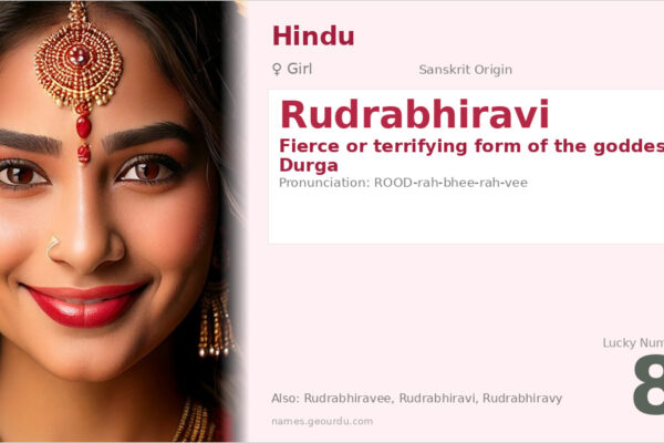 Rudrabhiravi Meaning — Sanskrit Origin, Girl Name & Details (2025)