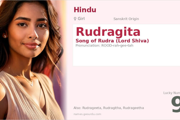 Rudragita Name Meaning — Sanskrit Origin, Hindu Girl Name (2025)