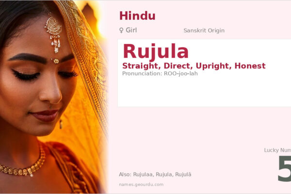 Rujula Name Meaning — Sanskrit Origin, Girl Name & Details (2025)